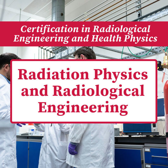 Picture of Radiation Physics and Radiological Engineering
