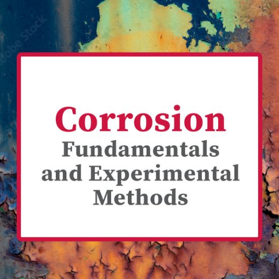 Picture of Corrosion: Fundamentals and Experimental Methods (Autumn 2026)